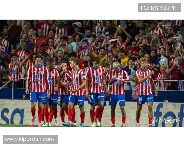 世界杯惊天冷门马竞3-0战胜里昂全场沸腾瞬间回顾与分析